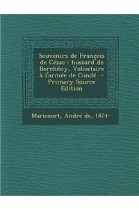 Souvenirs de Francois de Cezac