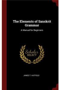 The Elements of Sanskrit Grammar