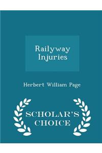 Railyway Injuries - Scholar's Choice Edition