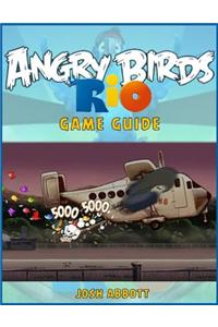Angry Birds Rio Game Guide