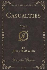 Casualties, Vol. 1