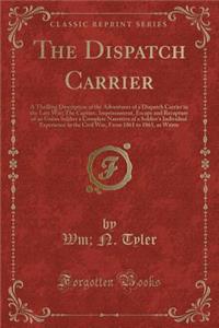 Dispatch Carrier
