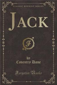 Jack (Classic Reprint)