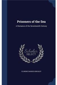 Prisoners of the Sea