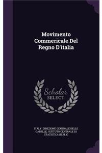 Movimento Commericale Del Regno D'italia