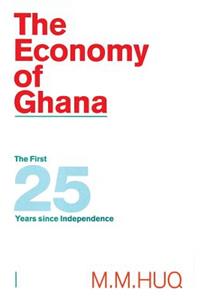 The Economy of Ghana