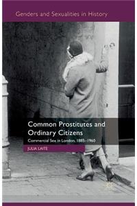 Common Prostitutes and Ordinary Citizens