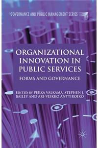 Organizational Innovation in Public Services