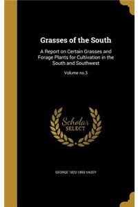 Grasses of the South