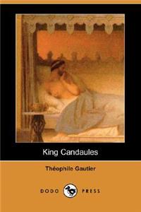 King Candaules (Dodo Press)