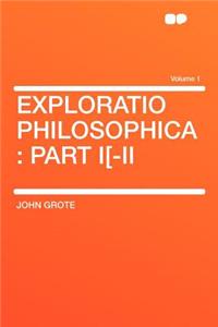 Exploratio Philosophica