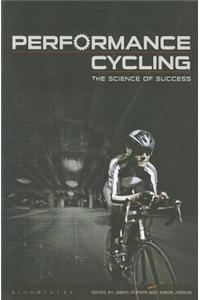 Performance Cycling: The Science of Success