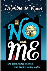 No and Me