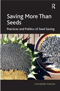 Saving More Than Seeds