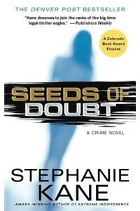 Seeds of Doubt