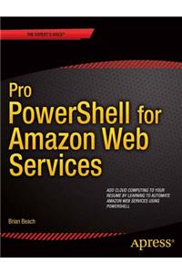 Pro Powershell for Amazon Web Services