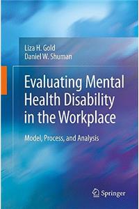 Evaluating Mental Health Disability in the Workplace