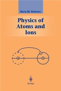 Physics of Atoms and Ions