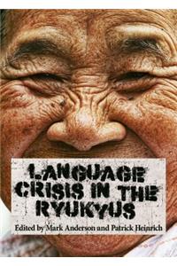 Language Crisis in the Ryukyus