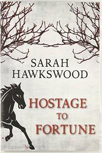 Hostage to Fortune