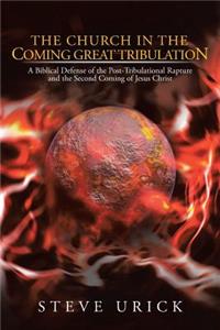 Church in the Coming Great Tribulation