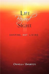 Life Beyond Sight