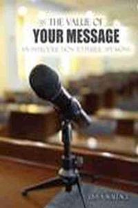 The Value of Your Message: An Introduction to Public Speaking