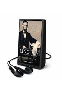 Lincoln and the Power of the Press