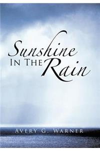 Sunshine in the Rain