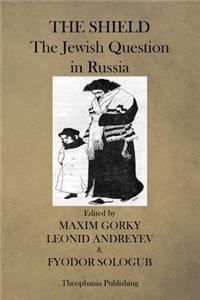 Shield, The Jewish Question in Russia