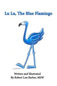 Lu Lu, The Blue Flamingo