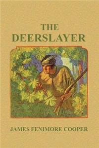 The Deerslayer