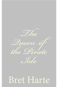 Queen of the Pirate Isle