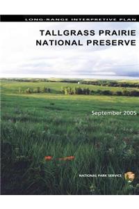 Long-Range Interpretive Plan Tallgrass Prairie National Preserve