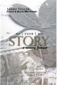 My Story Your Story His Story
