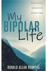 My Bipolar Life