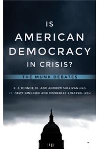 Is American Democracy in Crisis?