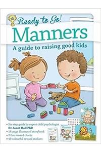 Ready to Go! Manners