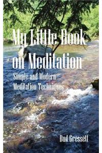 My Little Book On Meditation