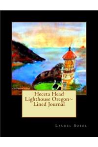 Heceta Head Lighthouse Oregon Lined Journal
