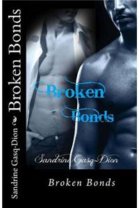 Broken Bonds