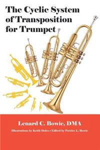 Cyclic System of Transposition for Trumpet