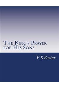 King's Prayer for His Sons