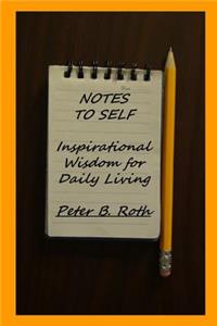 Notes to Self