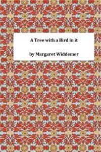 A Tree with a Bird in It