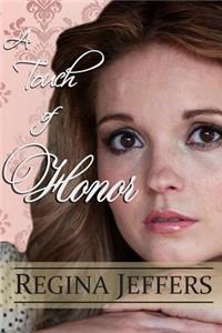 Touch of Honor: Book 7 of the Realm Series