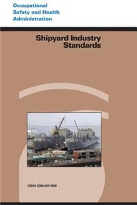 Shipyard Industry Standards