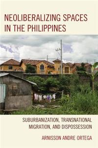 Neoliberalizing Spaces in the Philippines