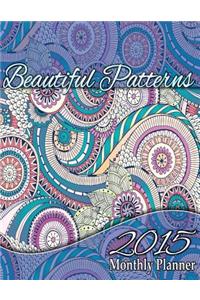 Beautiful Patterns 2015 Monthly Planner