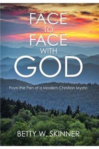 Face to Face with God